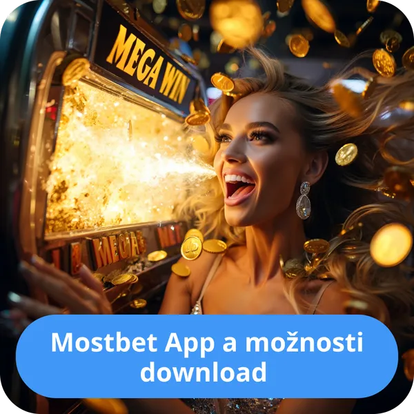 Mostbet App a možnosti download